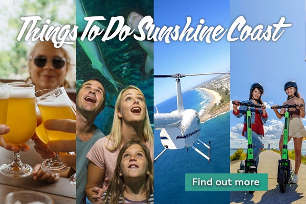 Things to do Sunshine Coast